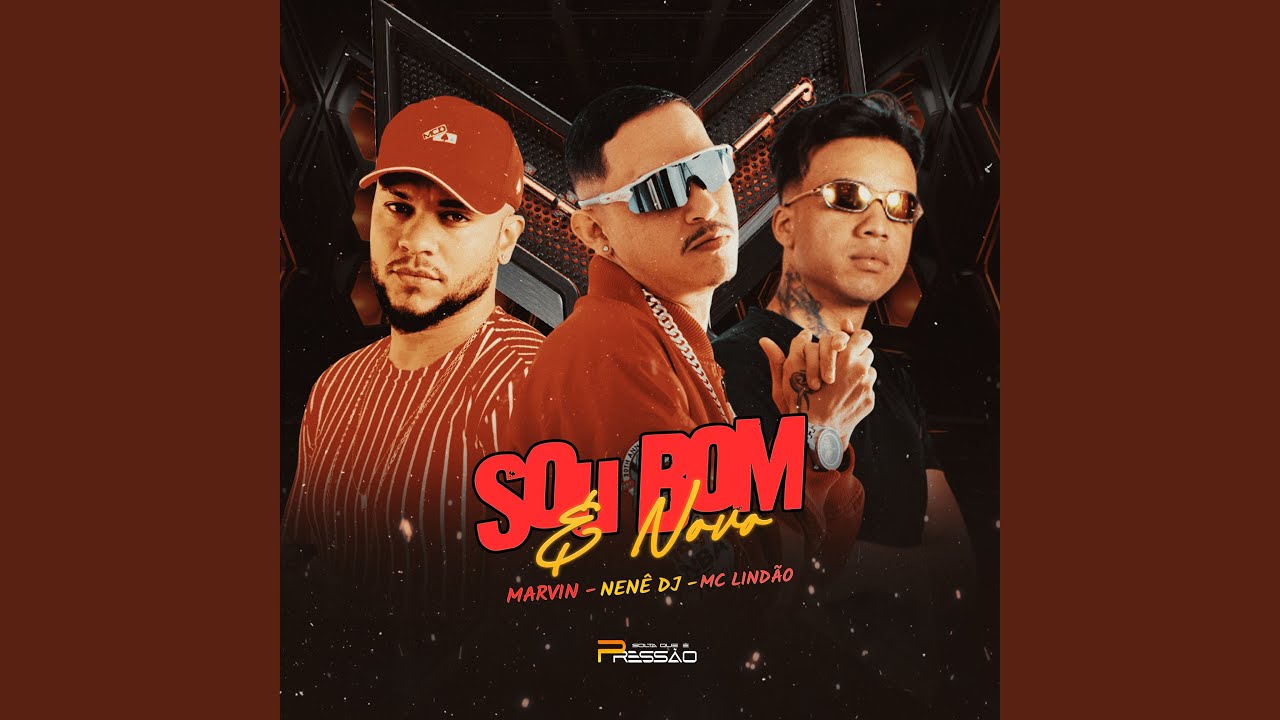 Sou Bom e Novo (Preview)
