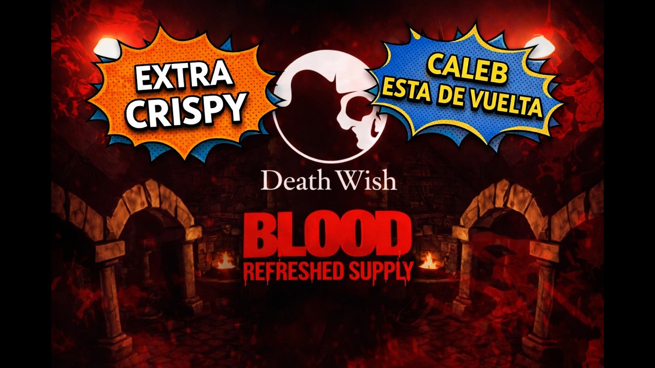 Blood Refleshed Supply - DeathWish V2 - Por fin tenemos el episodio final