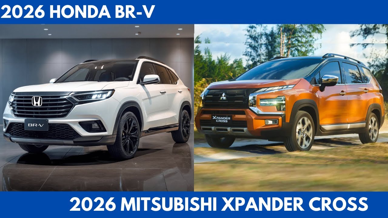 New 2026 Honda BR-V Vs 2026 Mitsubishi Xpander Cross are Best Budget 3-row SUV Comparison