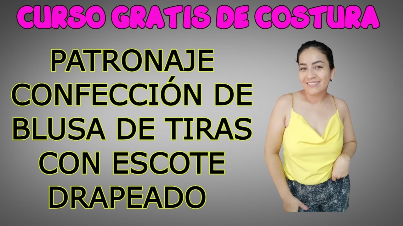 COMO HACER UNA BLUSA DE TIRAS Y ESCOTE DRAPEADO