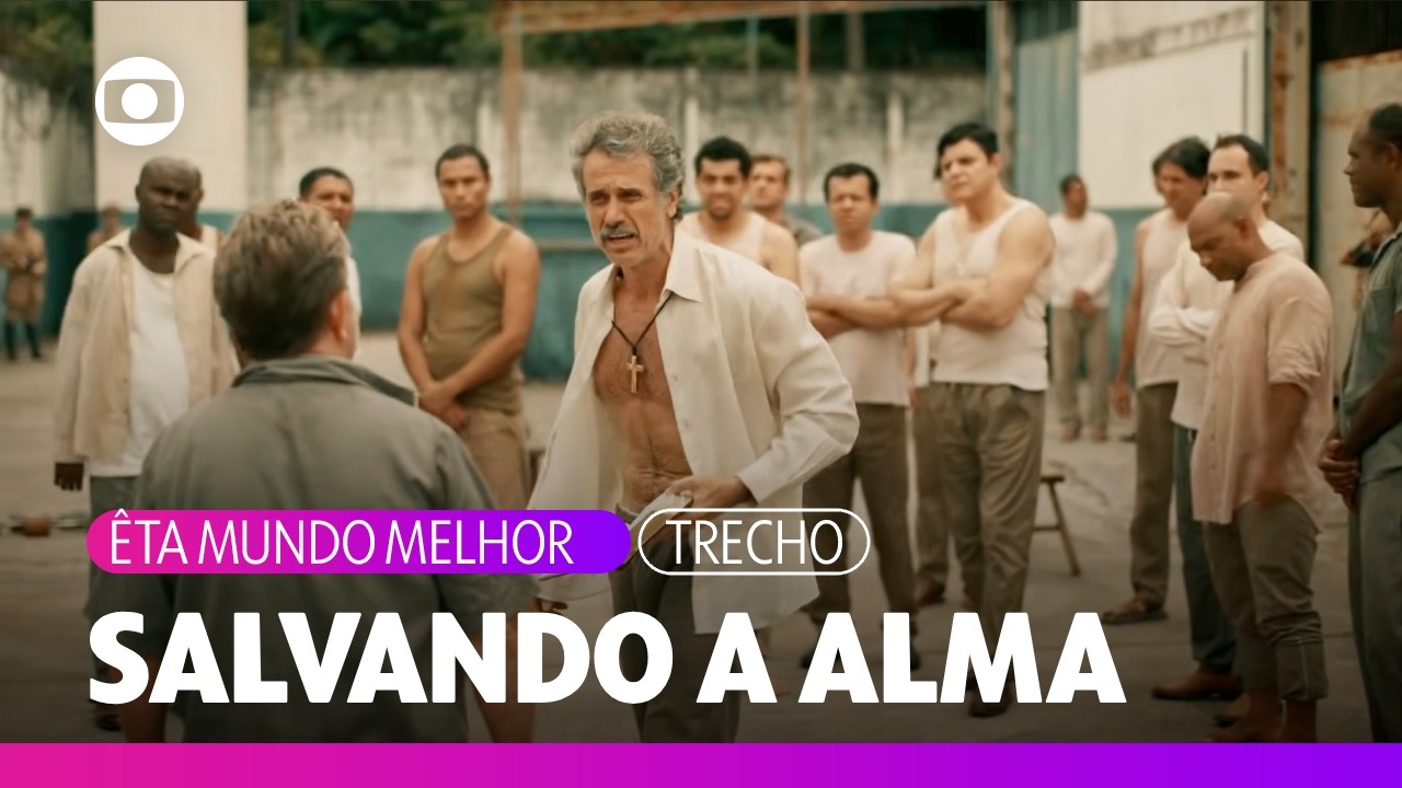 Cumprindo pena, Ernesto surge mudado e bastante religioso | Êta Mundo Melhor | TV Globo