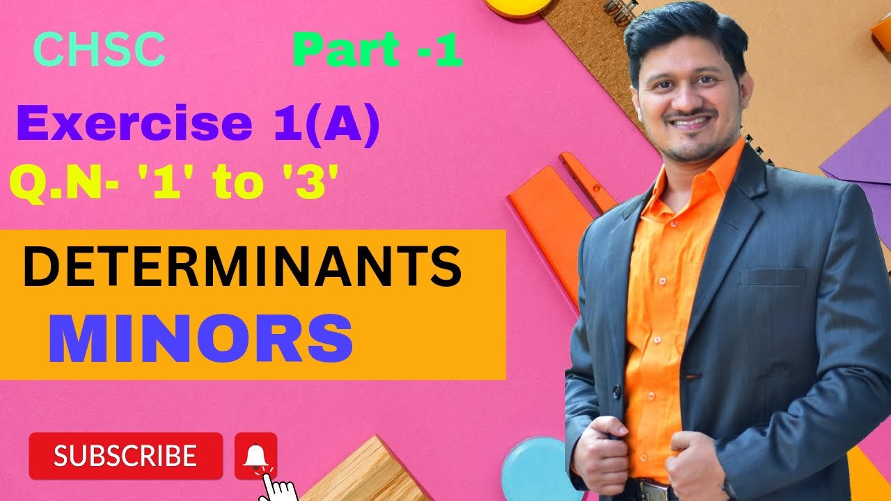 CHSE +2 2nd year(Com)Chapter - 1 (DETERMINANTS) EX -1(A) Q- 1 to 3(B.M.S).Best commerce class -12.