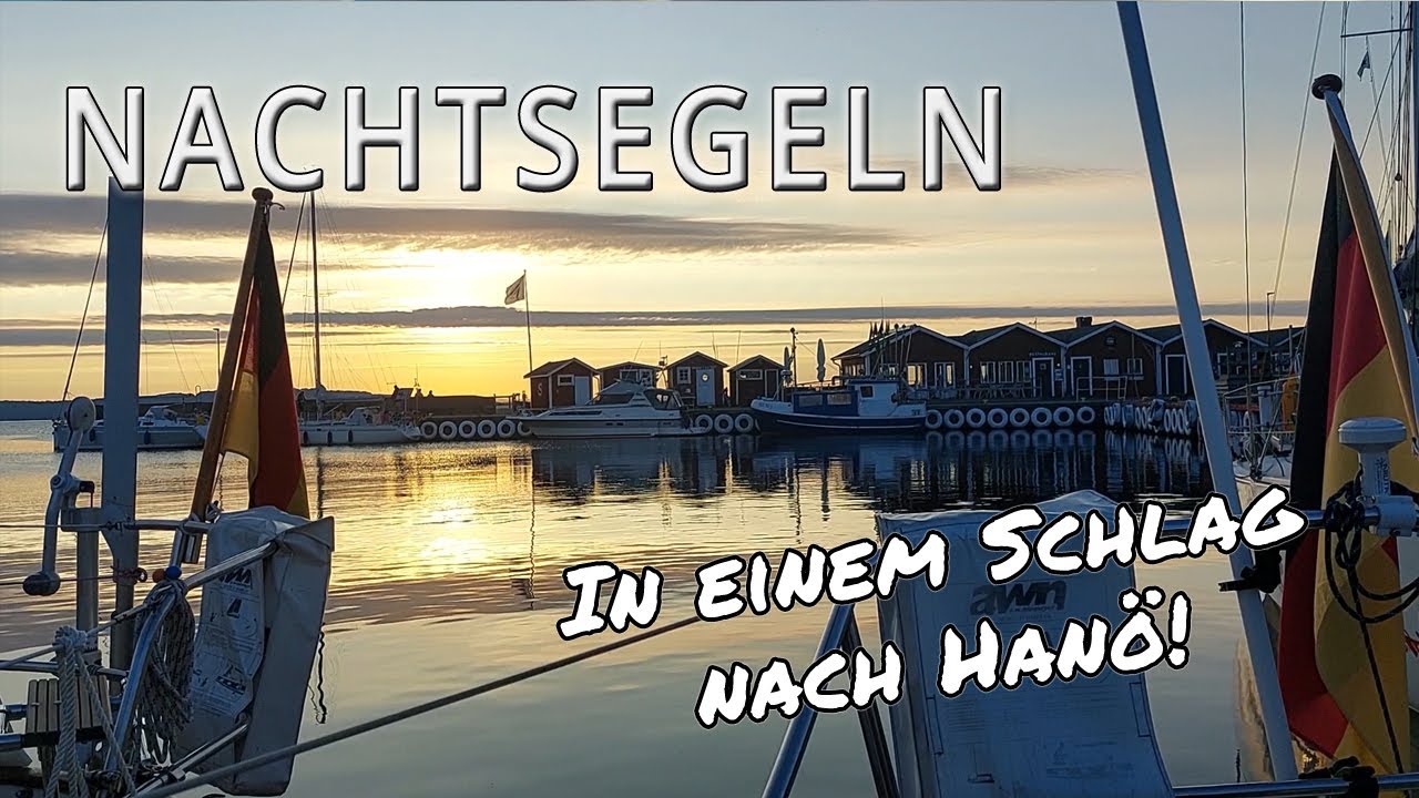Das kann schief gehen: Nachttörn und Seenebel | Einen Segel Sommer Ostsee