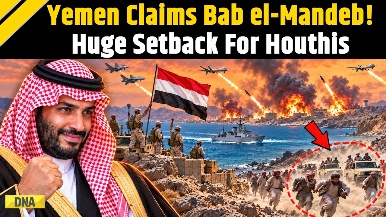 Saudi-Houthi War: Yemen Secures Bal el-Mandeb From Houthis! Mocha City Recaptured In Huge Attack