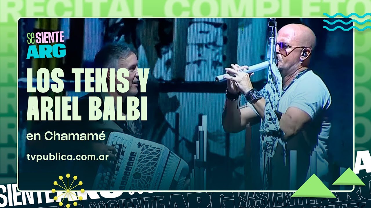 Los Tekis y Ariel Balbi en Chamamé: 