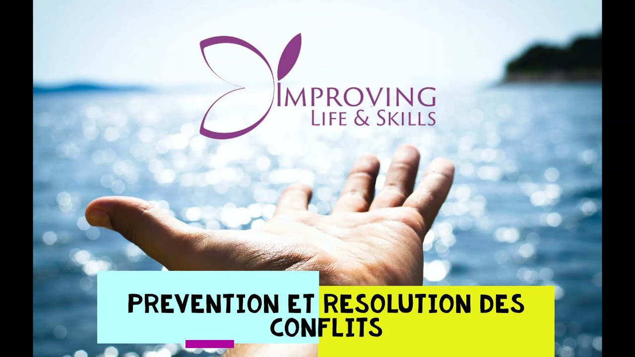 La prévention  et la résolution  des conflits