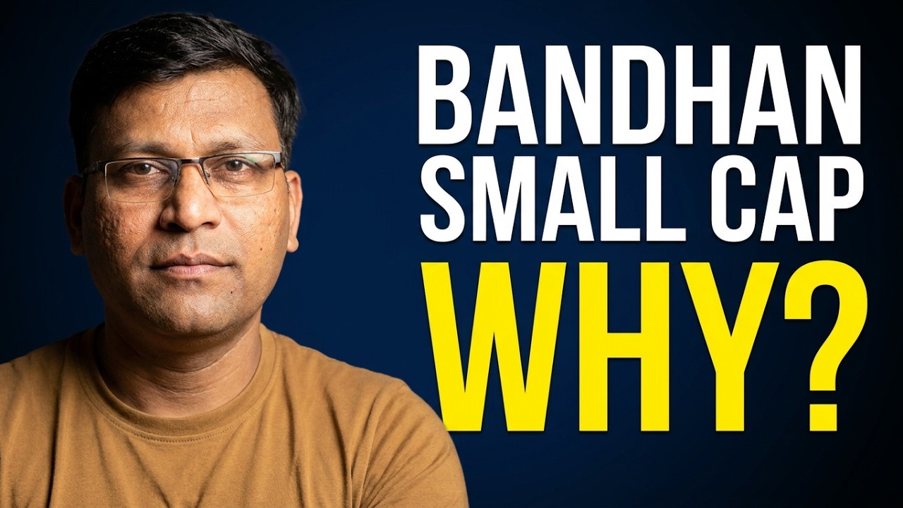 Bandhan Small Cap Fund | Bandhan Small Cap Fund Review | Bandhan Small Cap Fund Direct Growth