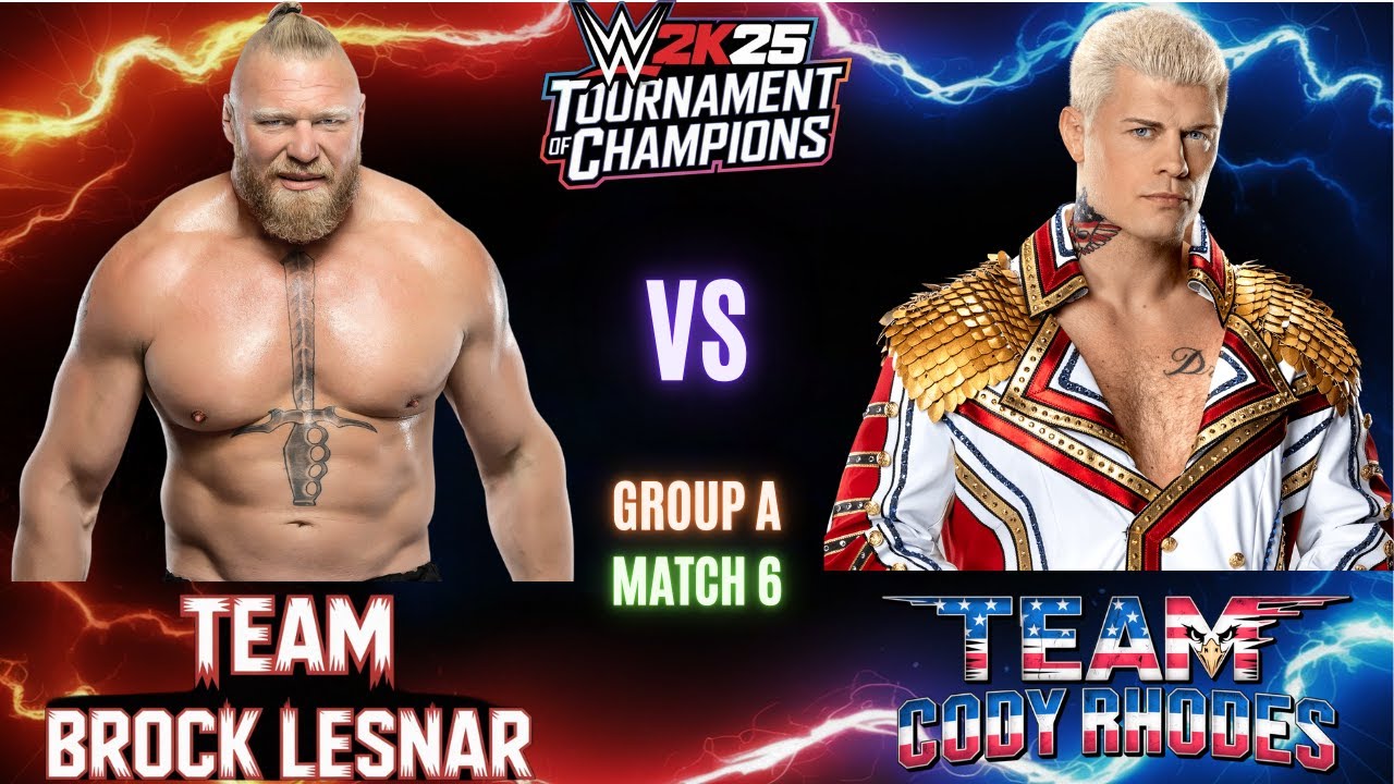 Team Brock Lesnar vs Team Cody Rhodes | WWE 2K25 Tournament of Champions | Group A | Match 6 |