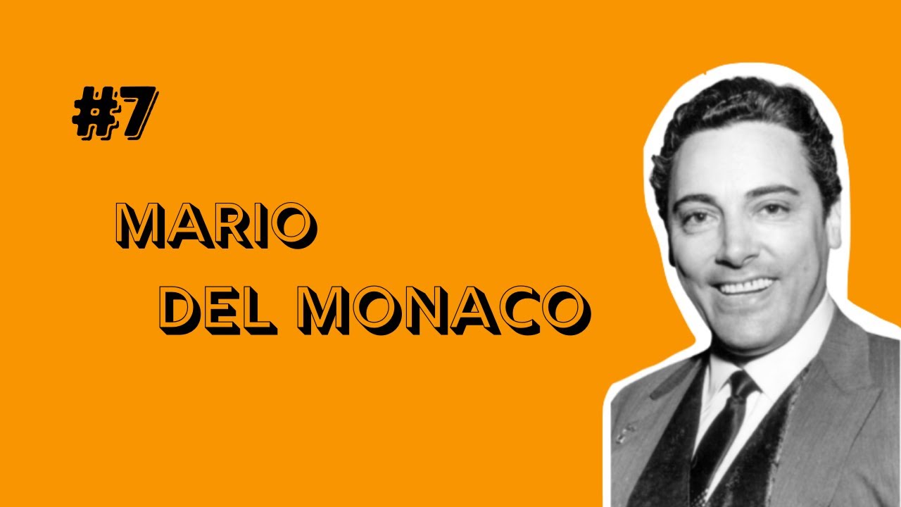 THE LIFE OF Mario Del Monaco