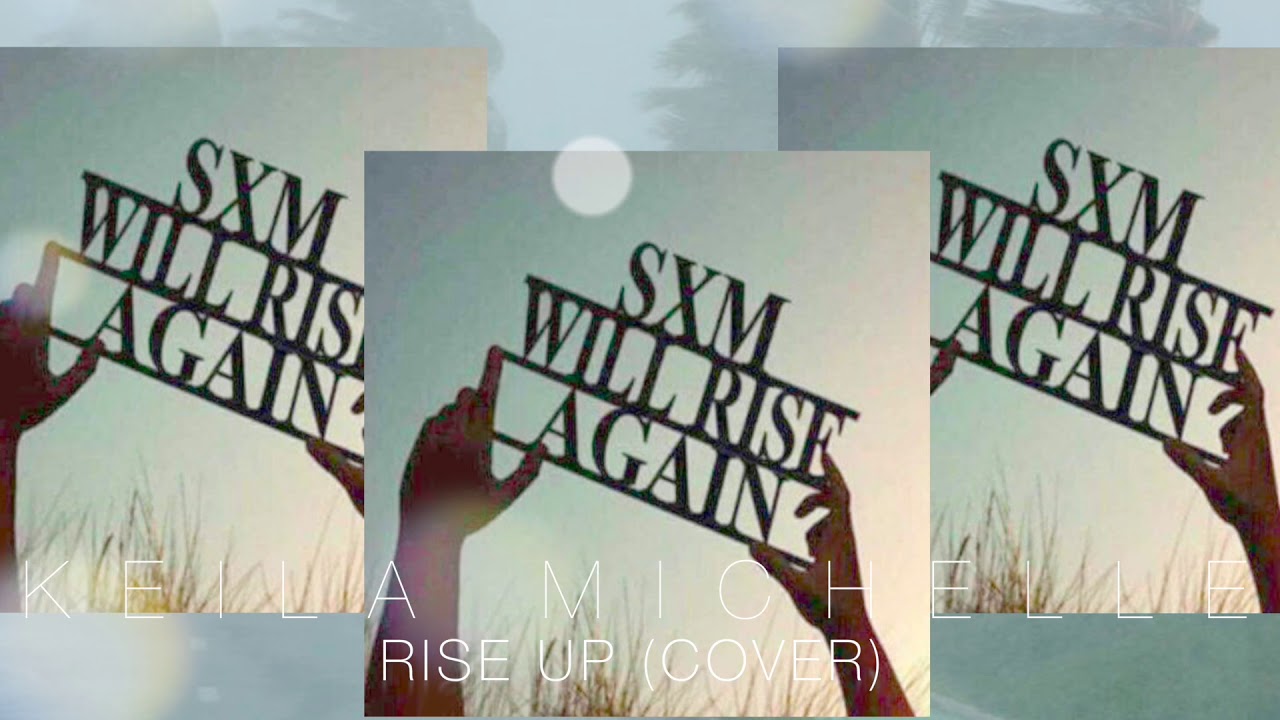 Rise Up (Cover) Keila Michelle