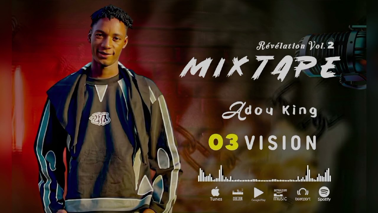 ADOU KING _Vision_-_Mixtape Révélation vol.2(2026)mp3