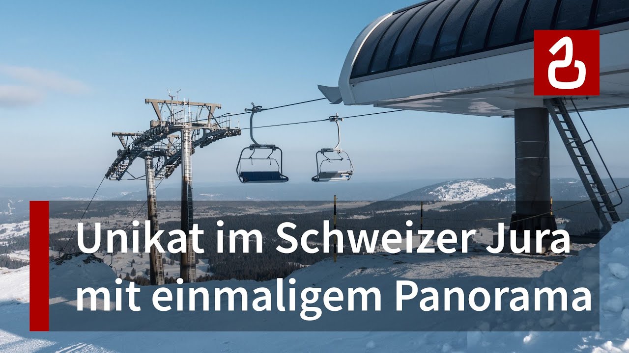 Les Dappes - La Dôle | Einzige kuppelbare Sesselbahn im Schweizer Jura | Skigebiet Les Rousses