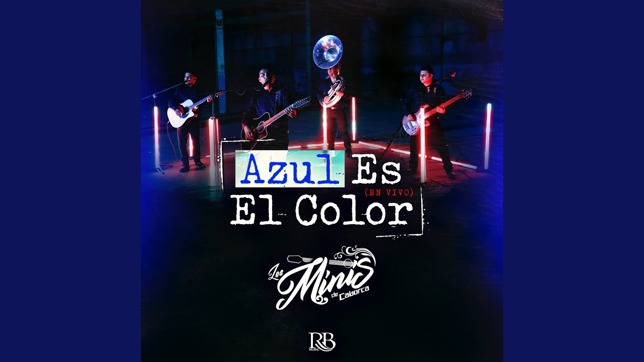 Azul Es El Color