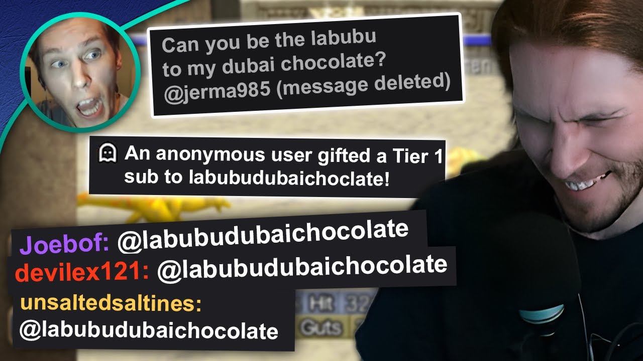 Jerma - The LabubuDubaiChocolate Chatter