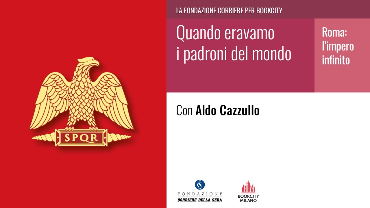 QUANDO ERAVAMO I PADRONI DEL MONDO. ROMA: L’IMPERO INFINITO