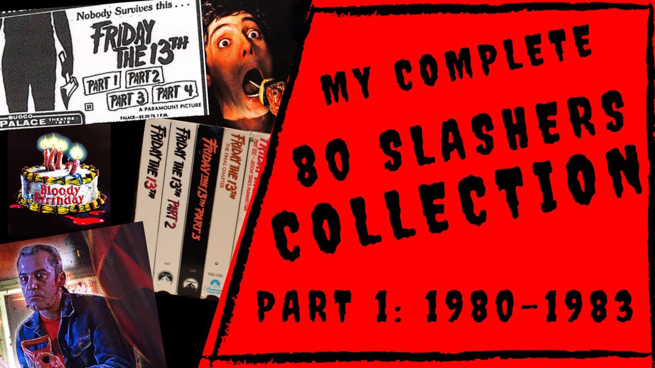 Complete 80s Slasher Collection - Part 1: 1980-1983