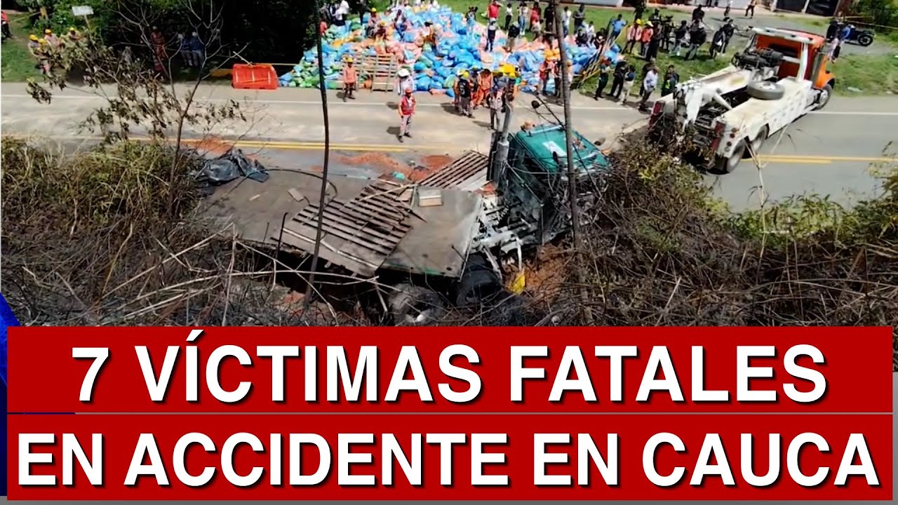 🔴 #ultimahora / 7 Víctimas fatales en accidente en Cauca - 27 de Enero de 2026