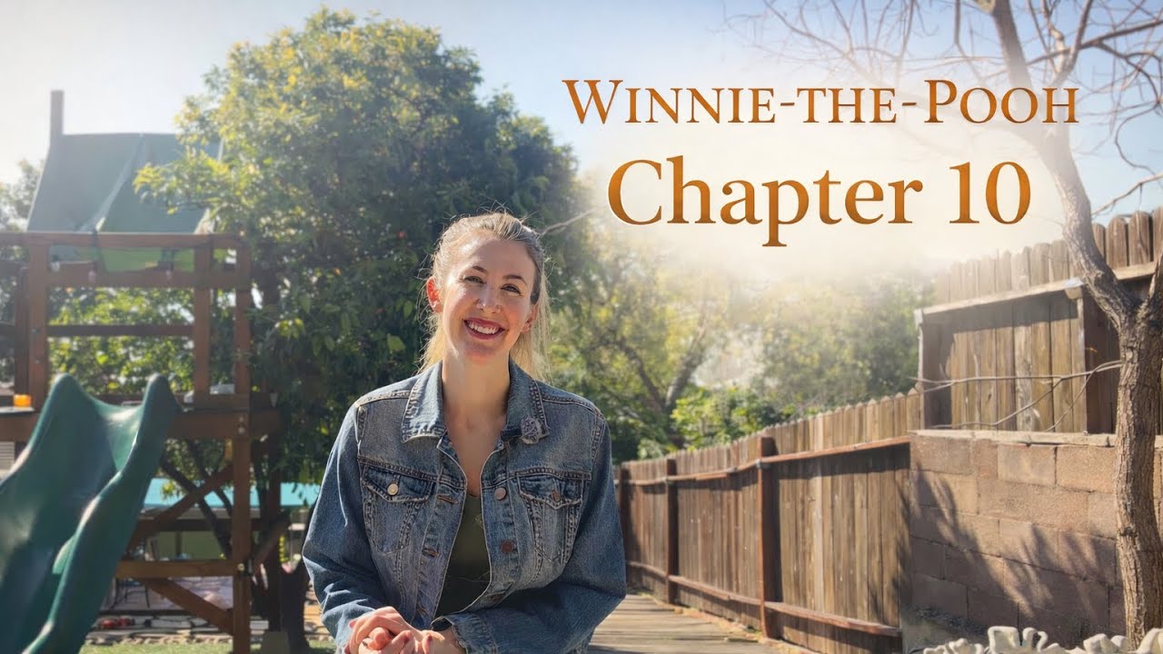 Winnie-the Pooh | Chapter 10 |