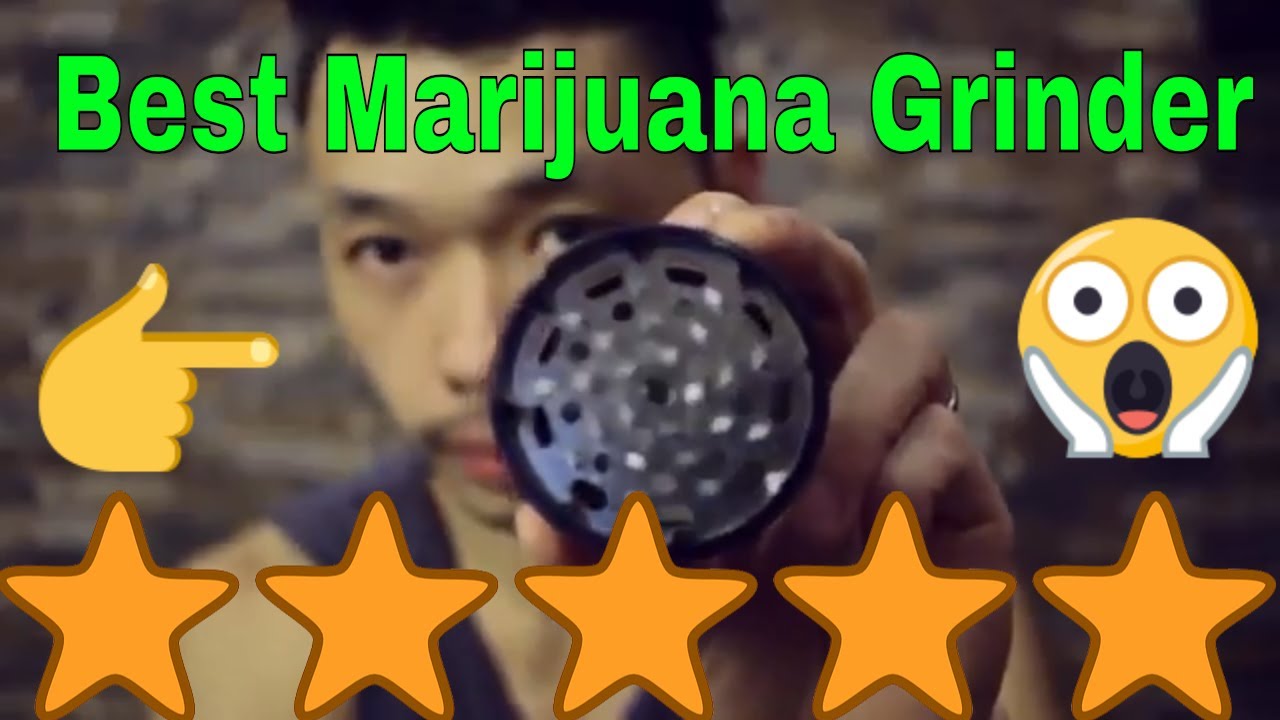 Best Marijuana Grinder