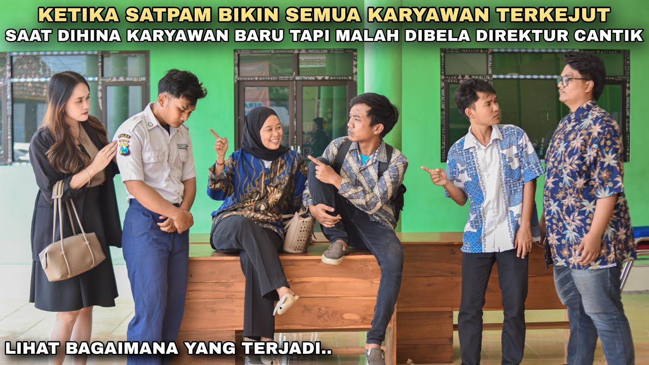 KETIKA SATPAM BIKIN SEMUA KARYAWAN TERKEJUT, SAAT DIHINA MANTAN TAPI MALAH DI BELA DIREKTUR CANTIK‼️