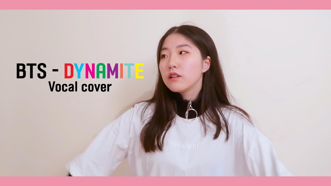 BTS (방탄소년단) - DYNAMITE Vocal Cover 커버