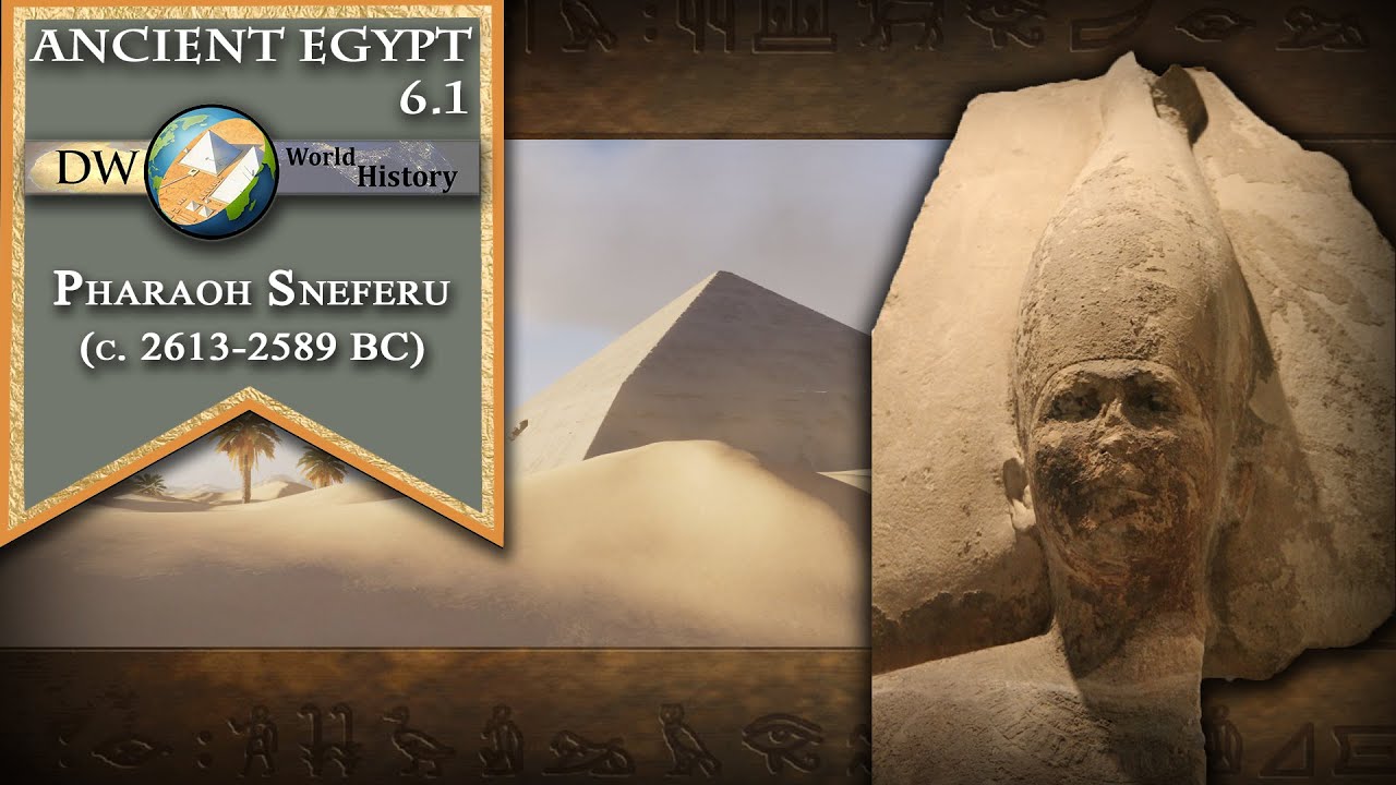 Pharaoh Sneferu (2613-2589 BC)