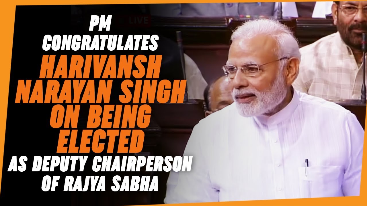 PM congratulates Harivansh Narayan Singh on being elected as Deputy Chairperson of Rajya Sabha