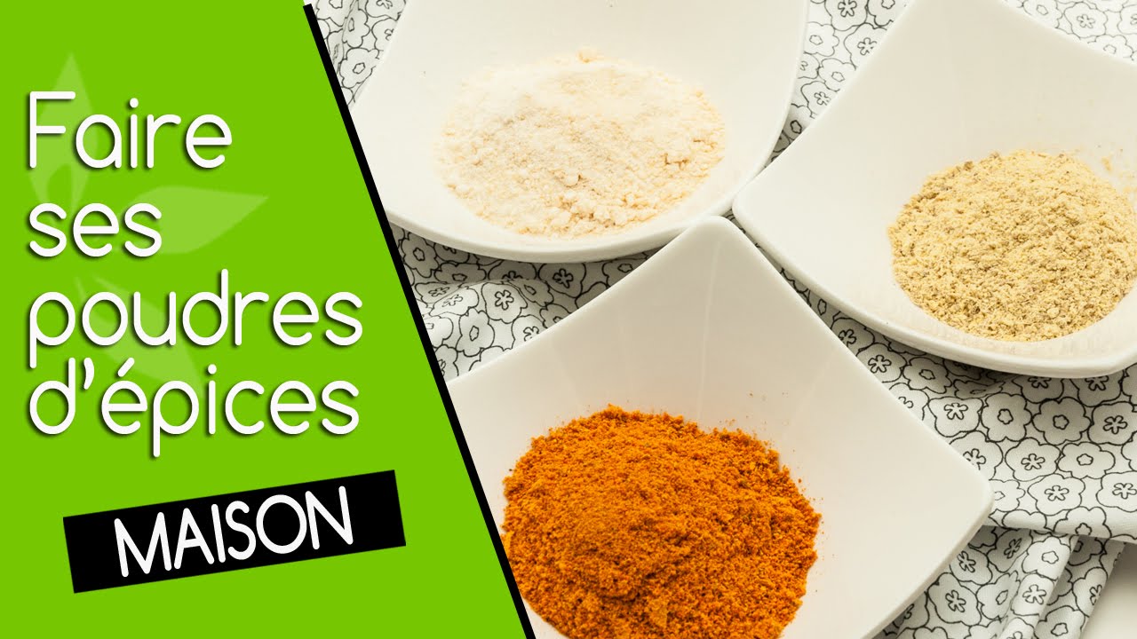 Epices en poudre faits maison ♥ qualité crue ♥