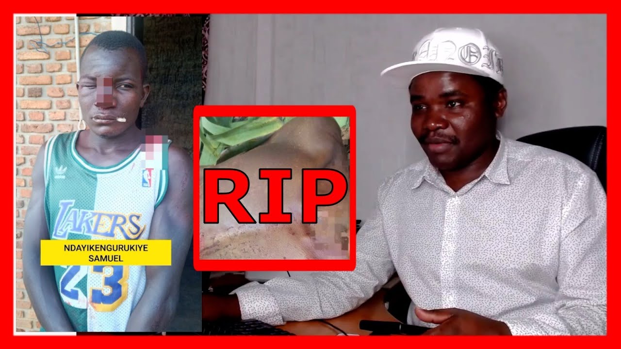 RIP Imbonerakure NDAYIKENGURUKIYE Samue yishe IRAKOZE Daniel amucumise imbugita mumutima19/01/2026
