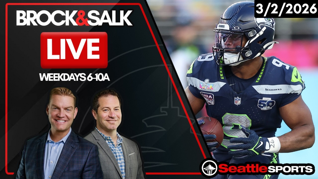 Brock & Salk LIVE - Seattle Sports News & Analysis | 3/2/26