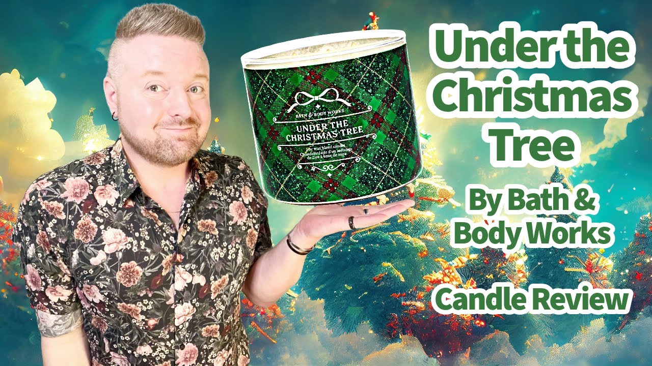 Candle Review: Under the Christmas Tree by Bath & Body Works.