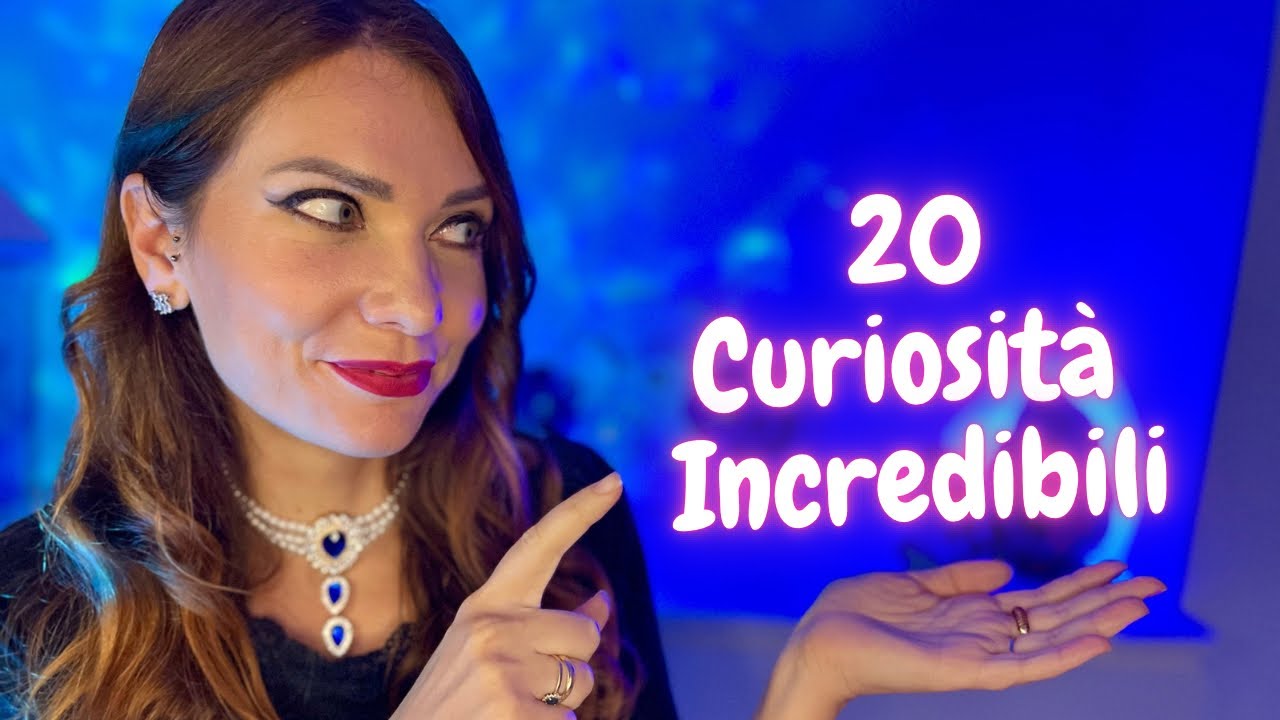 ASMR ITA - 20 CURIOSITA PIU INCREDIBILI CHE (FORSE) NON CONOSCEVI