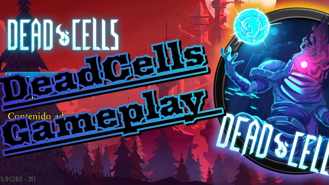 GamePlay de Deadcells lo prometido es deuda | Gameplay DeadCells 