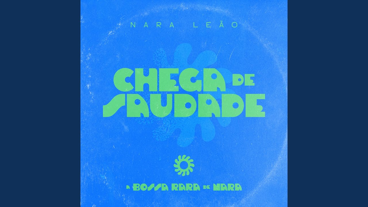 Chega De Saudade