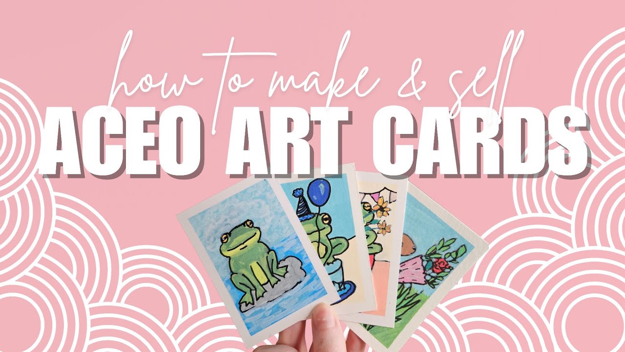 How to Make and Sell ACEO Art Cards