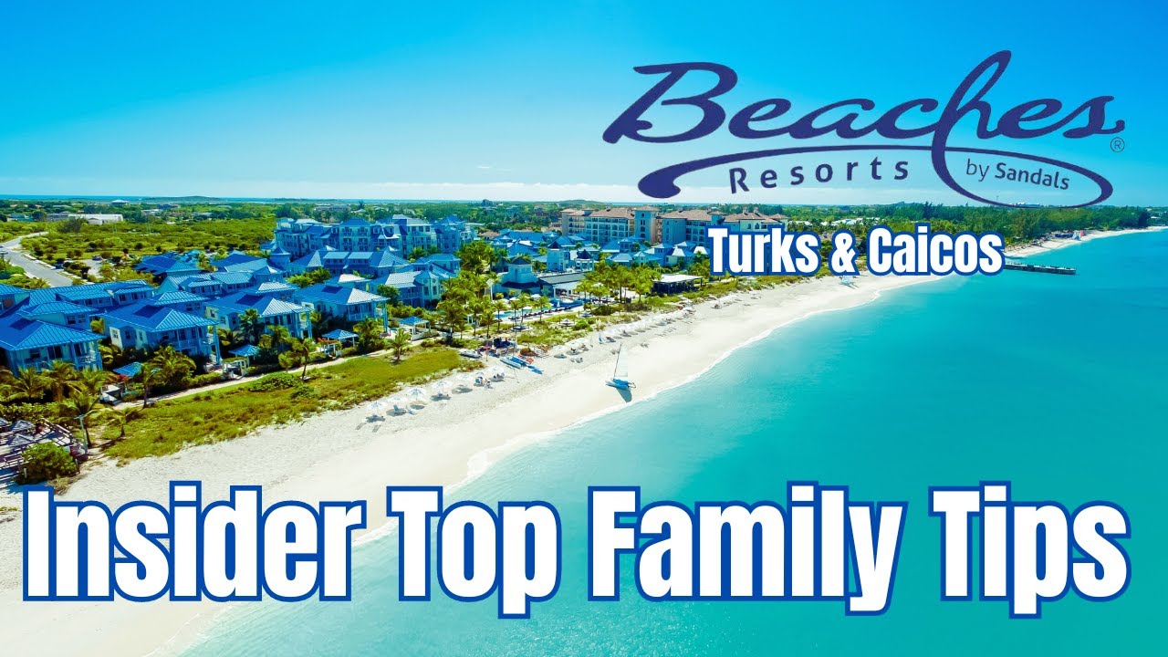 Beaches Turks & Caicos - I walk you through everything you need to know