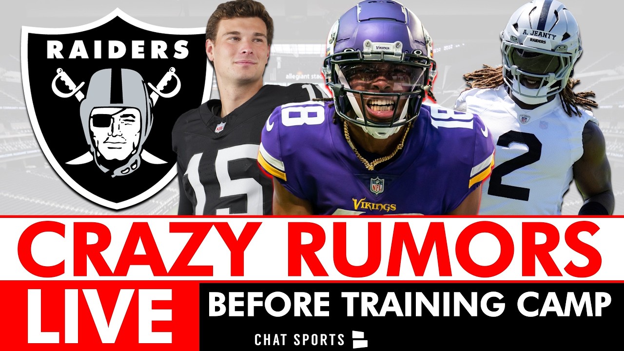 CRAZY Raiders Rumors LIVE + Raiders News Before Las Vegas Reports To NFL Training Camp