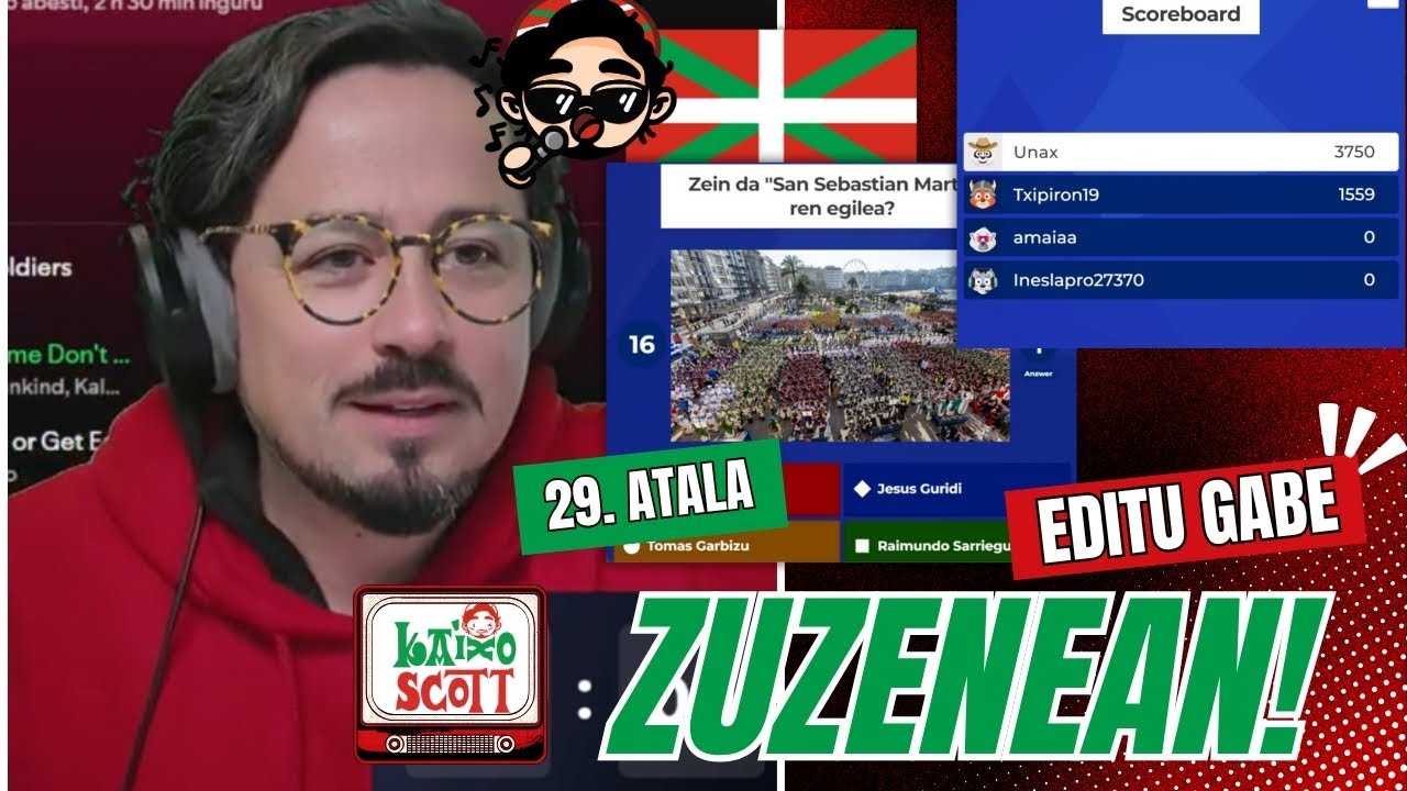 Kaixo Scott Zuzenean! (Editu Gabe) 2025.20.01 | | 29. Atala