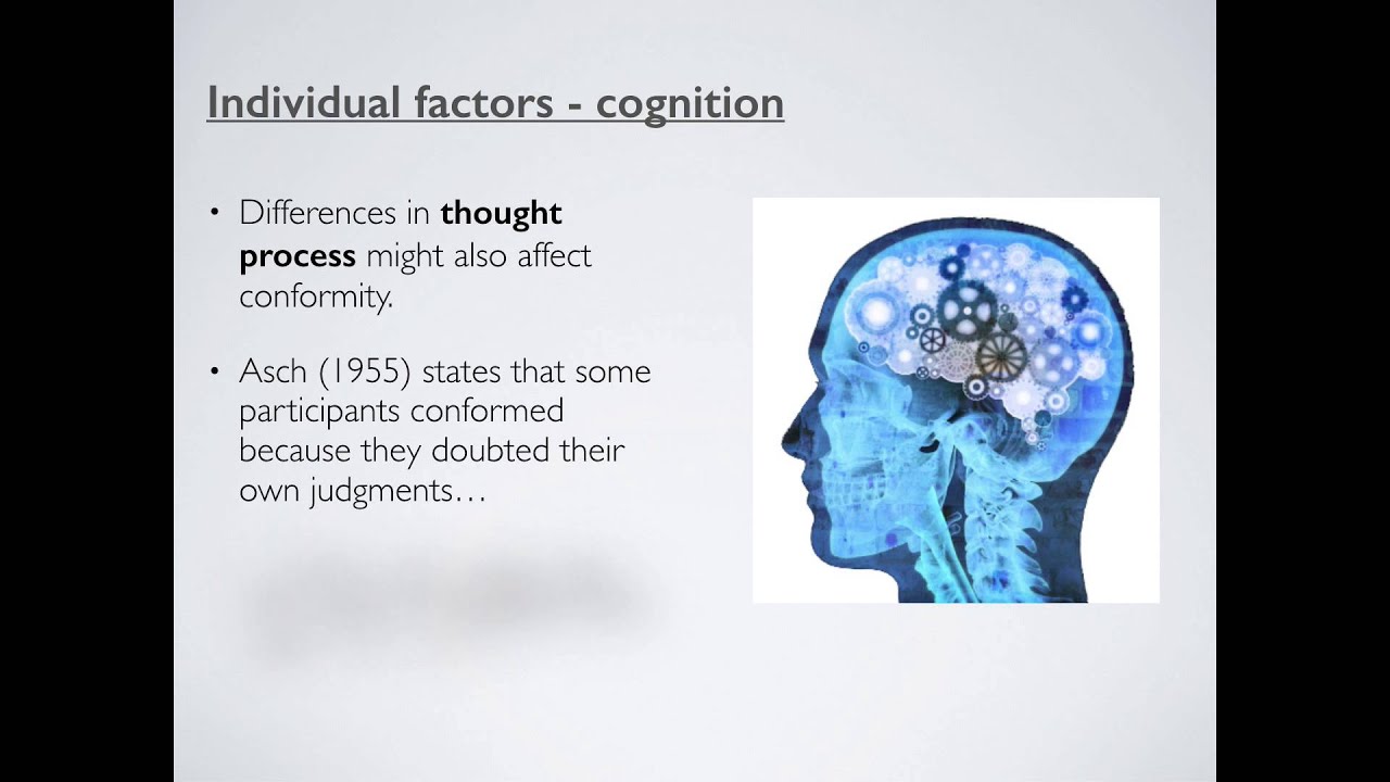 Explanations of Conformity - Individual Factors