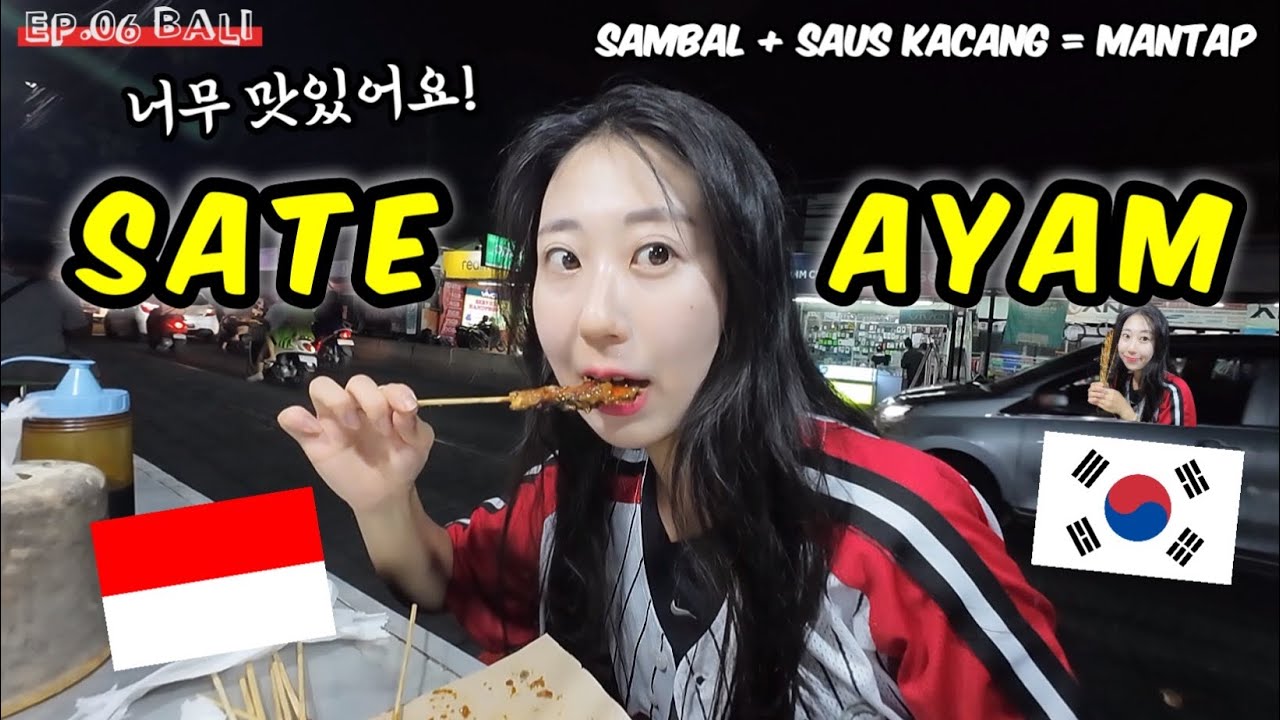 🇮🇩🇰🇷CEWEK KOREA NYOBAIN MAKAN SATE AYAM DI PASAR🐓STREET FOOD INDONESIA BALI 🌴POKOKNYA MANTUL BANGET🔥