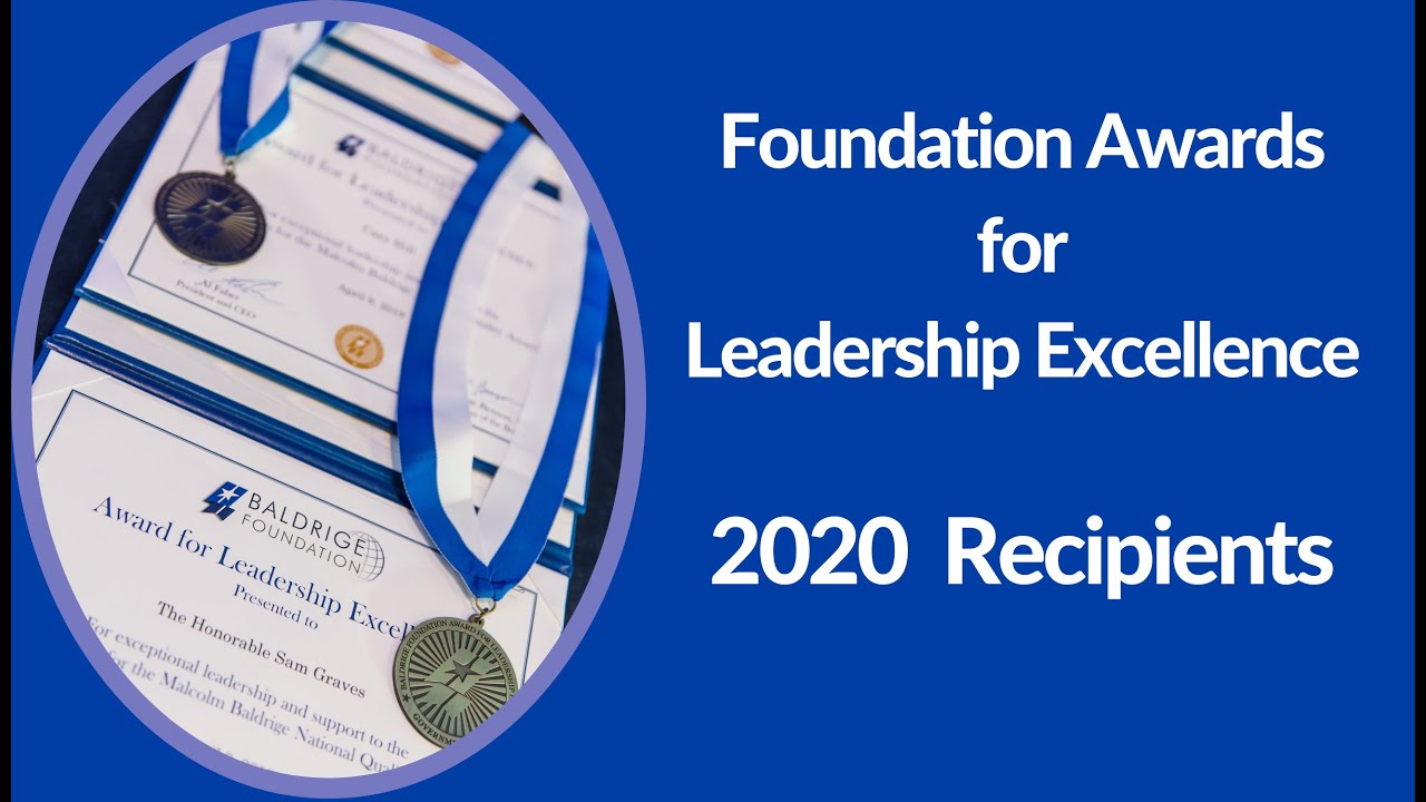 2020 Baldrige Foundation Awards for Leadership Excellence