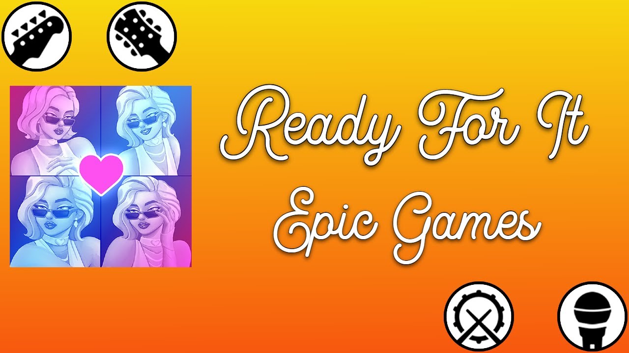 Fortnite Festival[S12] - Ready For It - Epic Games - All Instruments FC