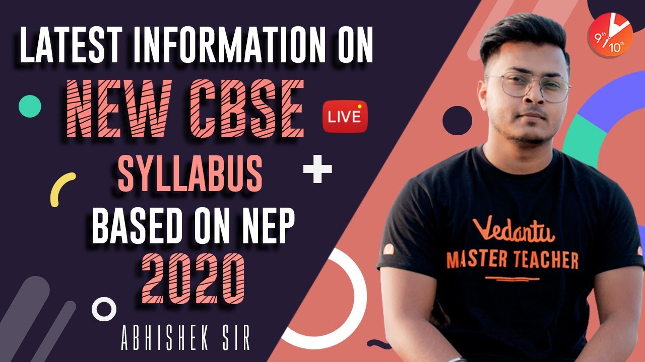 Latest Information on New CBSE Syllabus Based on NEP | No Boards? New Education Policy 2020 |Vedantu