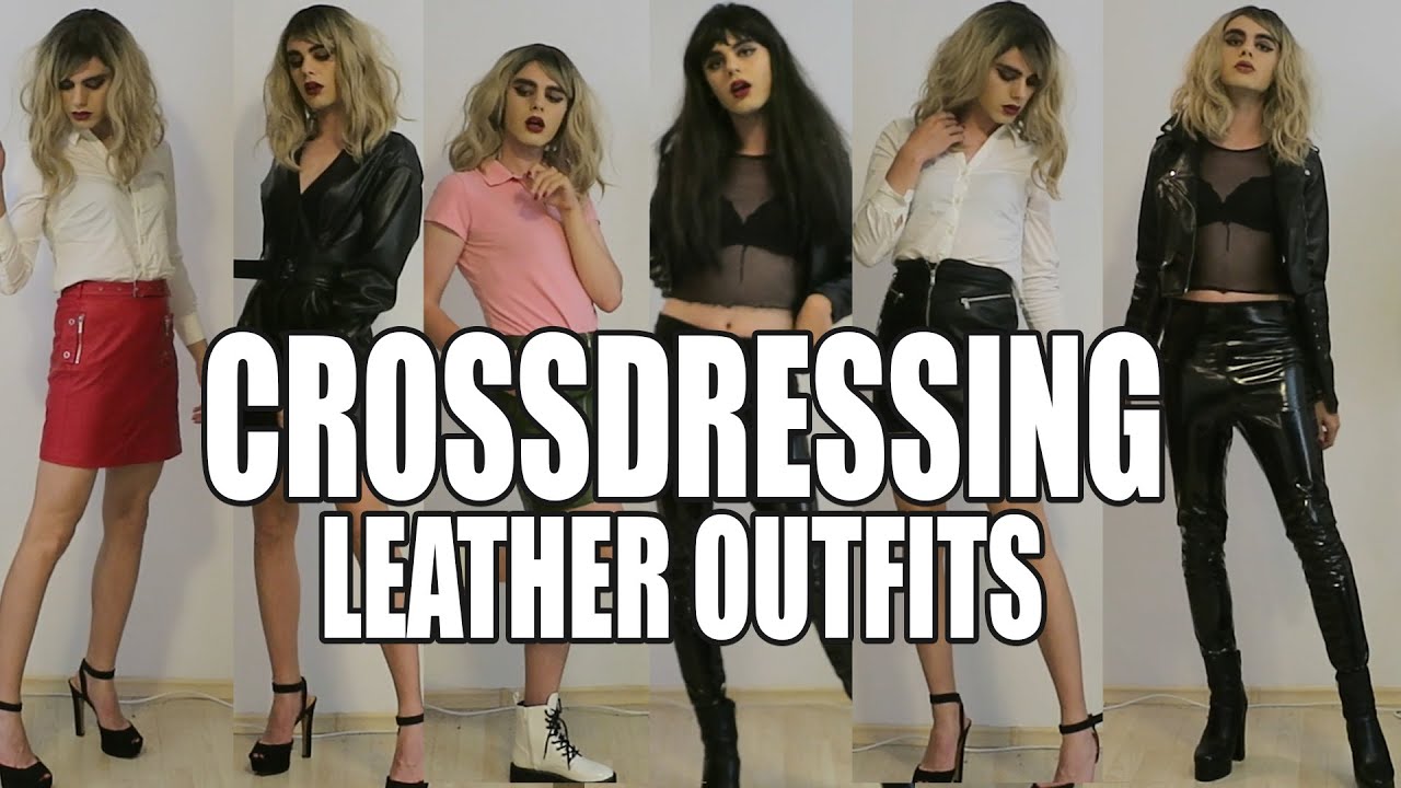 CROSSDRESSING: Leather Outfits for Crossdressers and Femboys (#3) #boytogirl