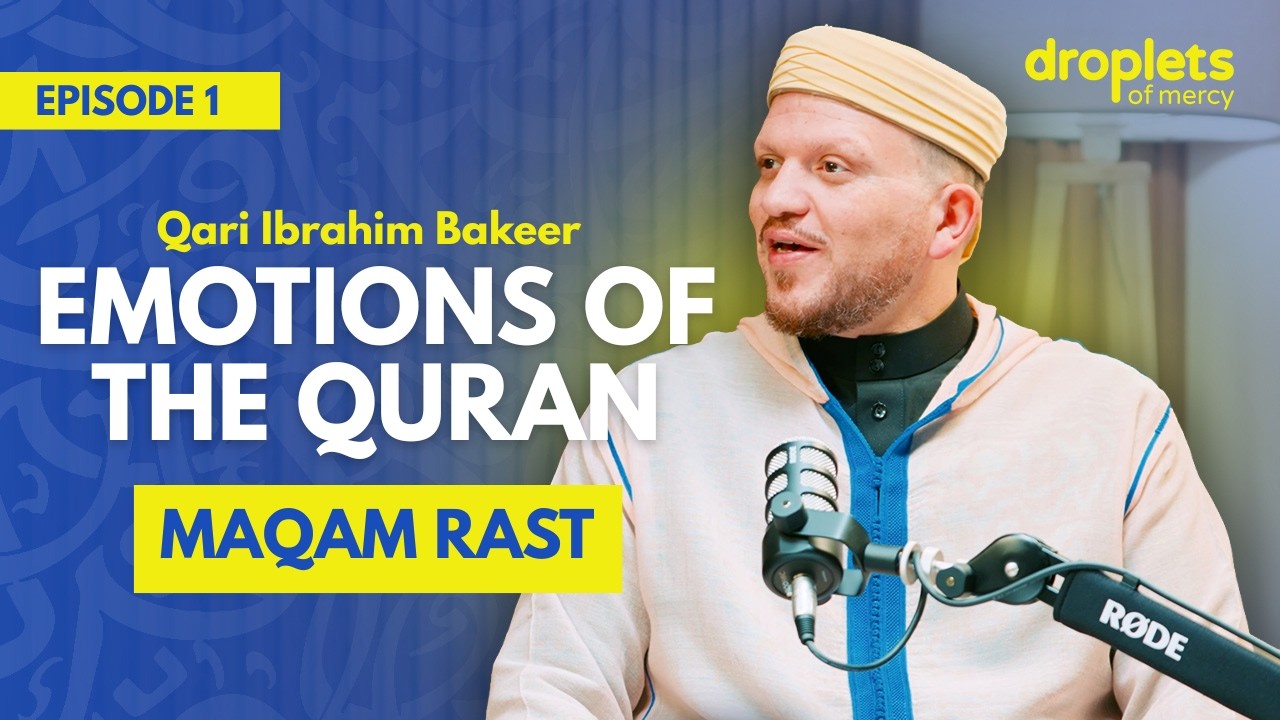 Emotions of the Qur’an, Ep. 1 with Shaykh Ibrahim Bakeer