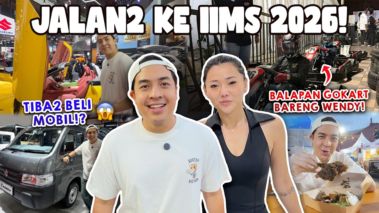 PERTAMA KALI KE IIMS 2026! BALAPAN GOKART BARENG WENDY WALTERS!