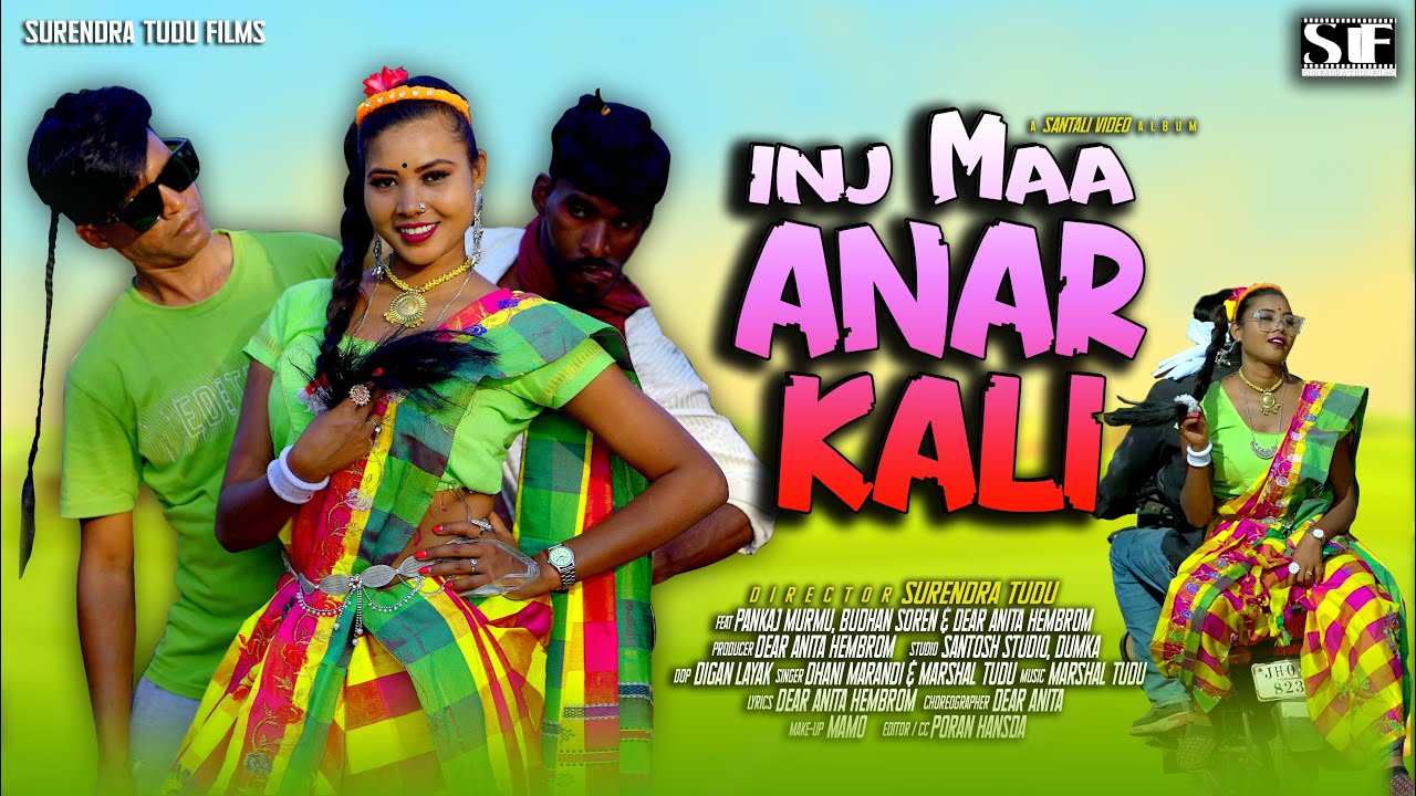 INJ MAA ANARKALI // FULL SANTALI VIDEO // DEAR ANITA PANKAJ & Budhan Dhani & Marshal