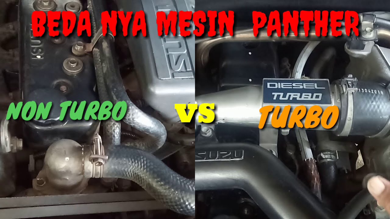 BEDA NYA MESIN PANTHER TIDAK  TURBO DAN TURBO