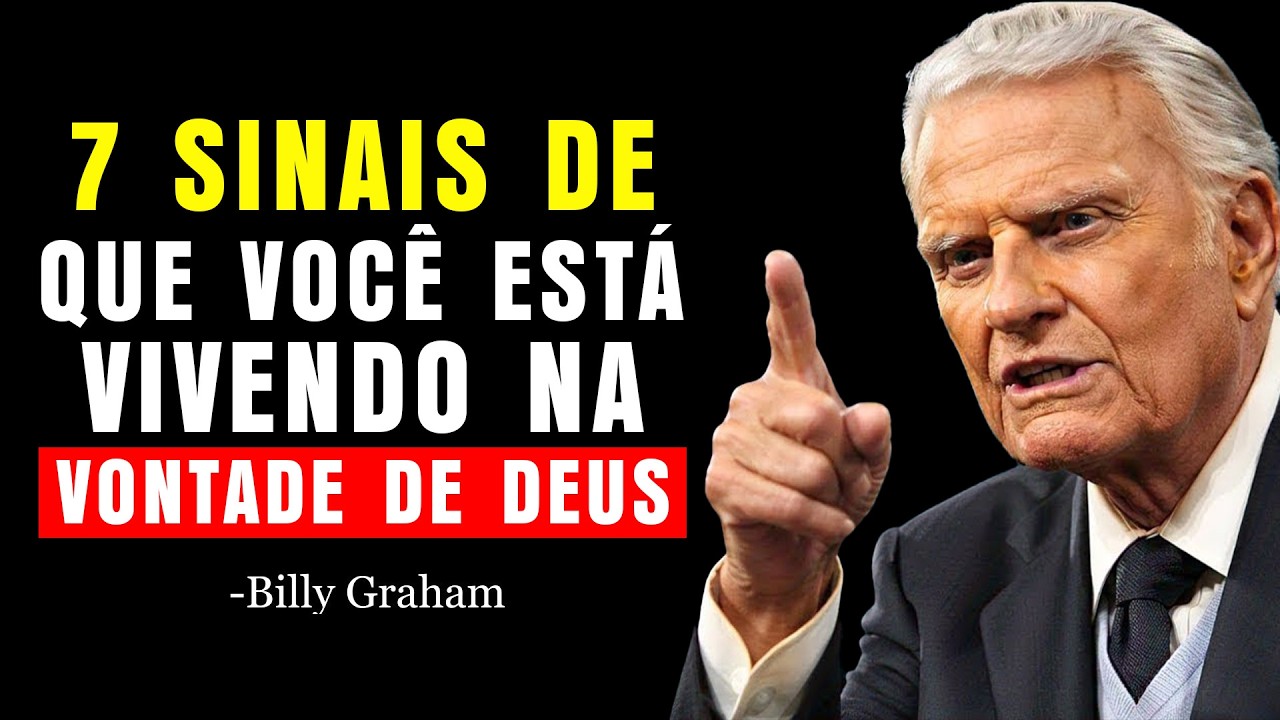 7 Sinais de que Você Está Exatamente Onde Deus Quer: Você Não Está Perdido! | Billy Graham