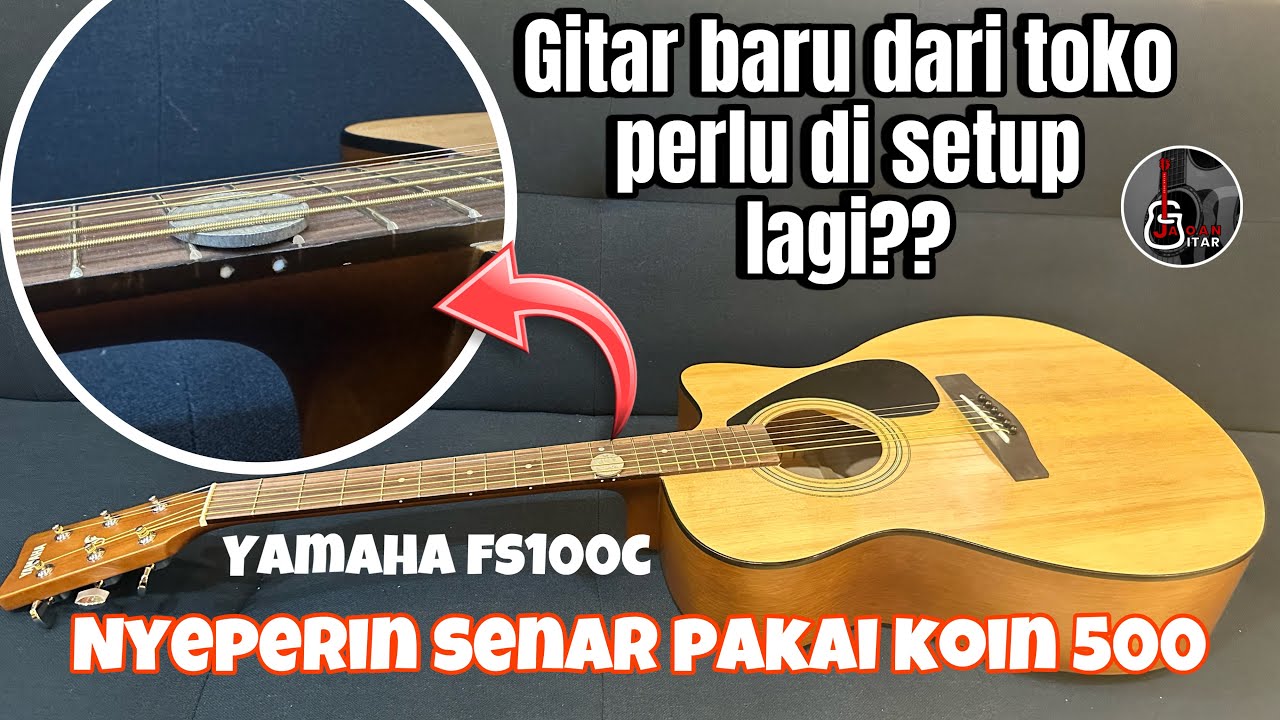 TUTORIAL SETTING (CEPERIN SENAR) GITAR AKUSTIK BARU PAKAI ALAT-ALAT SEDERHANA